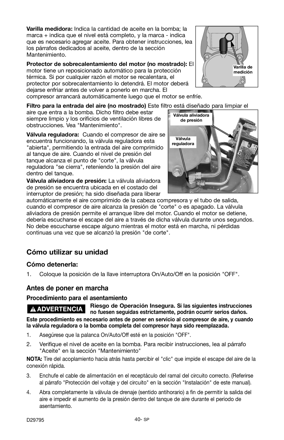 Porter-Cable C2555 Cómo utilizar su unidad, Antes de poner en marcha, Cómo detenerla, Procedimiento para el asentamiento 