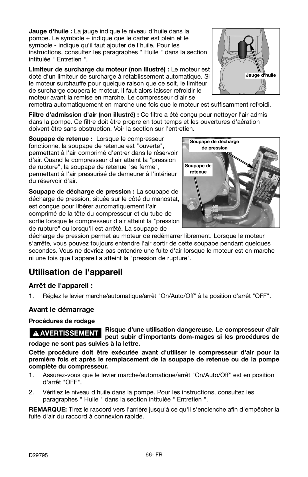 Porter-Cable C2555 instruction manual Arrêt de lappareil, Avant le démarrage, Procédures de rodage 