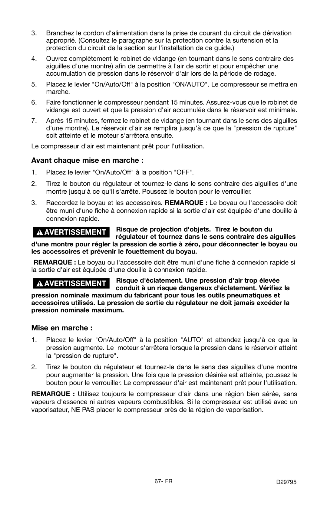 Porter-Cable C2555 instruction manual Avant chaque mise en marche, Mise en marche 