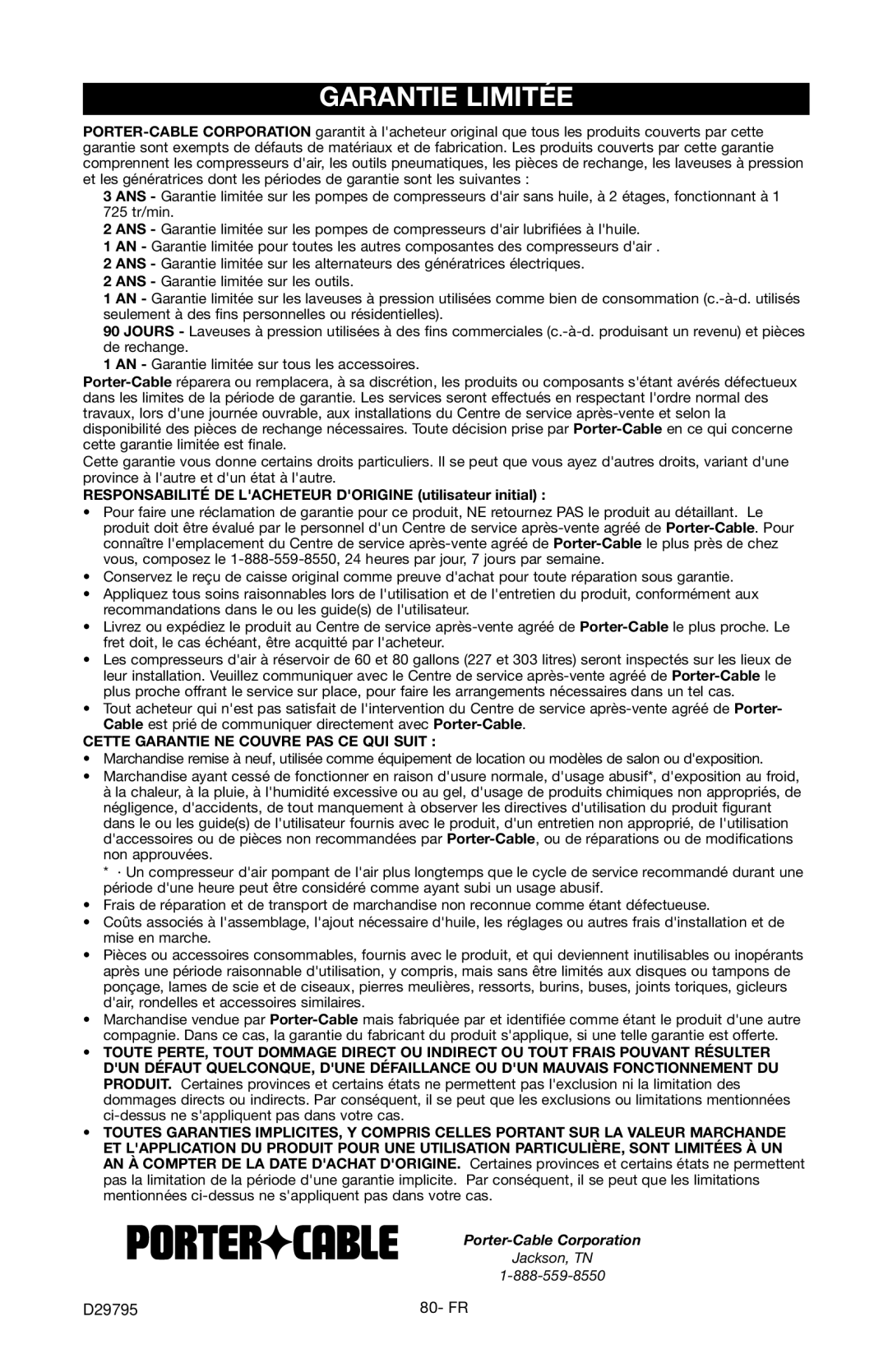 Porter-Cable C2555 instruction manual Garantie Limitée, Responsabilité DE Lacheteur Dorigine utilisateur initial 