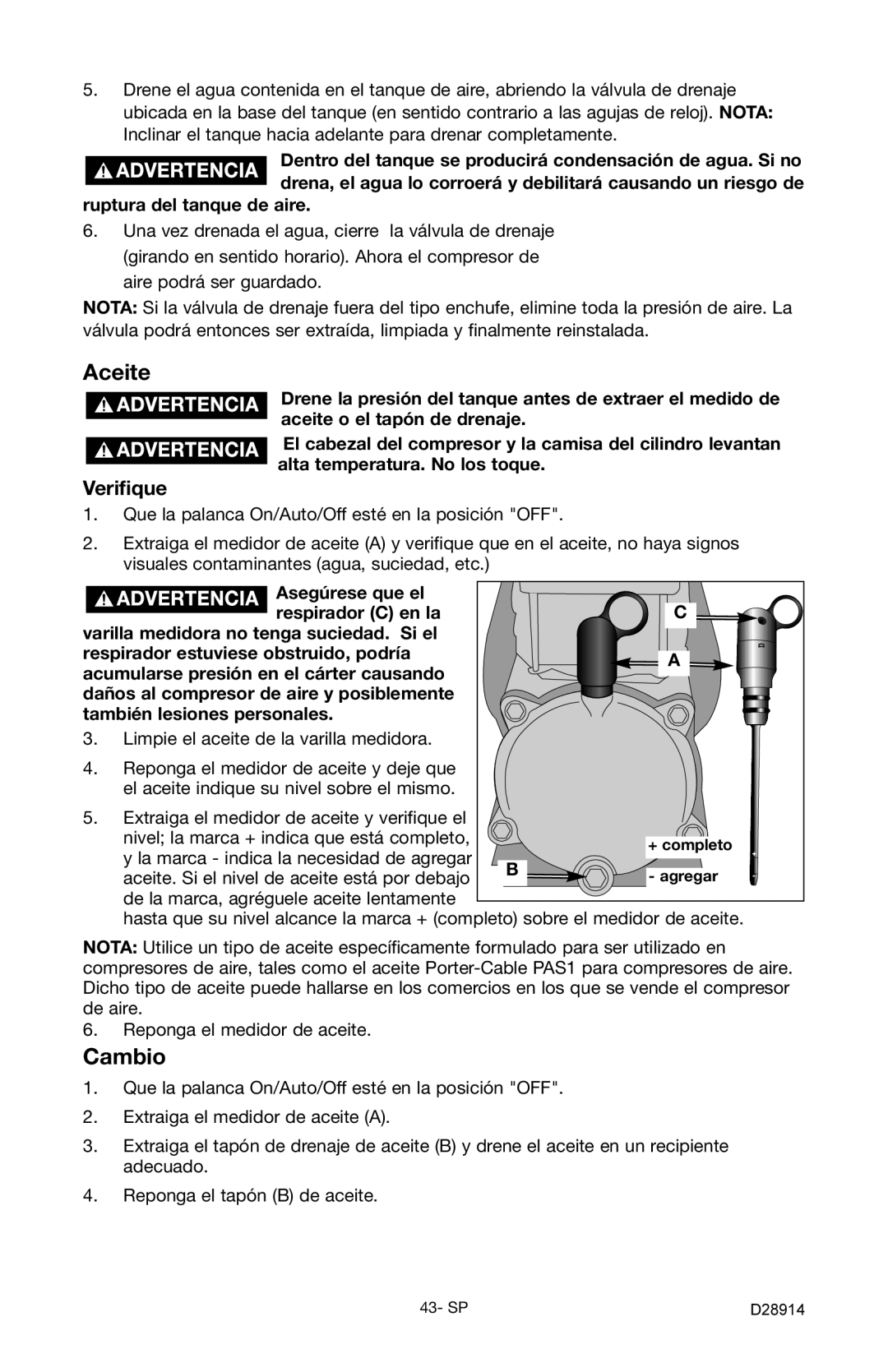 Porter-Cable C3550 instruction manual Aceite, Cambio, Verifique, Ruptura del tanque de aire 