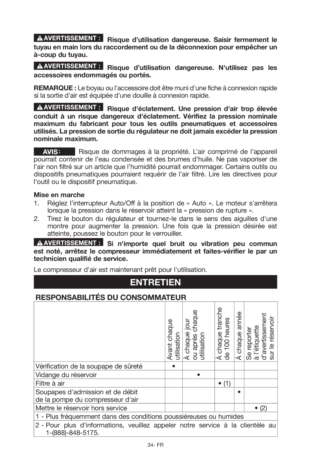 Porter-Cable C6110 instruction manual Entretien, Responsabilités du consommateur, Mise en marche 