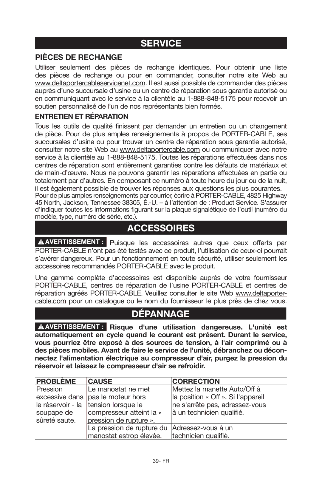 Porter-Cable C6110 instruction manual Dépannage, Entretien ET Réparation, Problème Cause Correction 