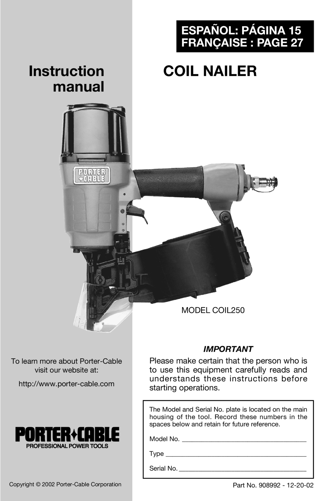 Porter-Cable COIL250 instruction manual Coil Nailer 