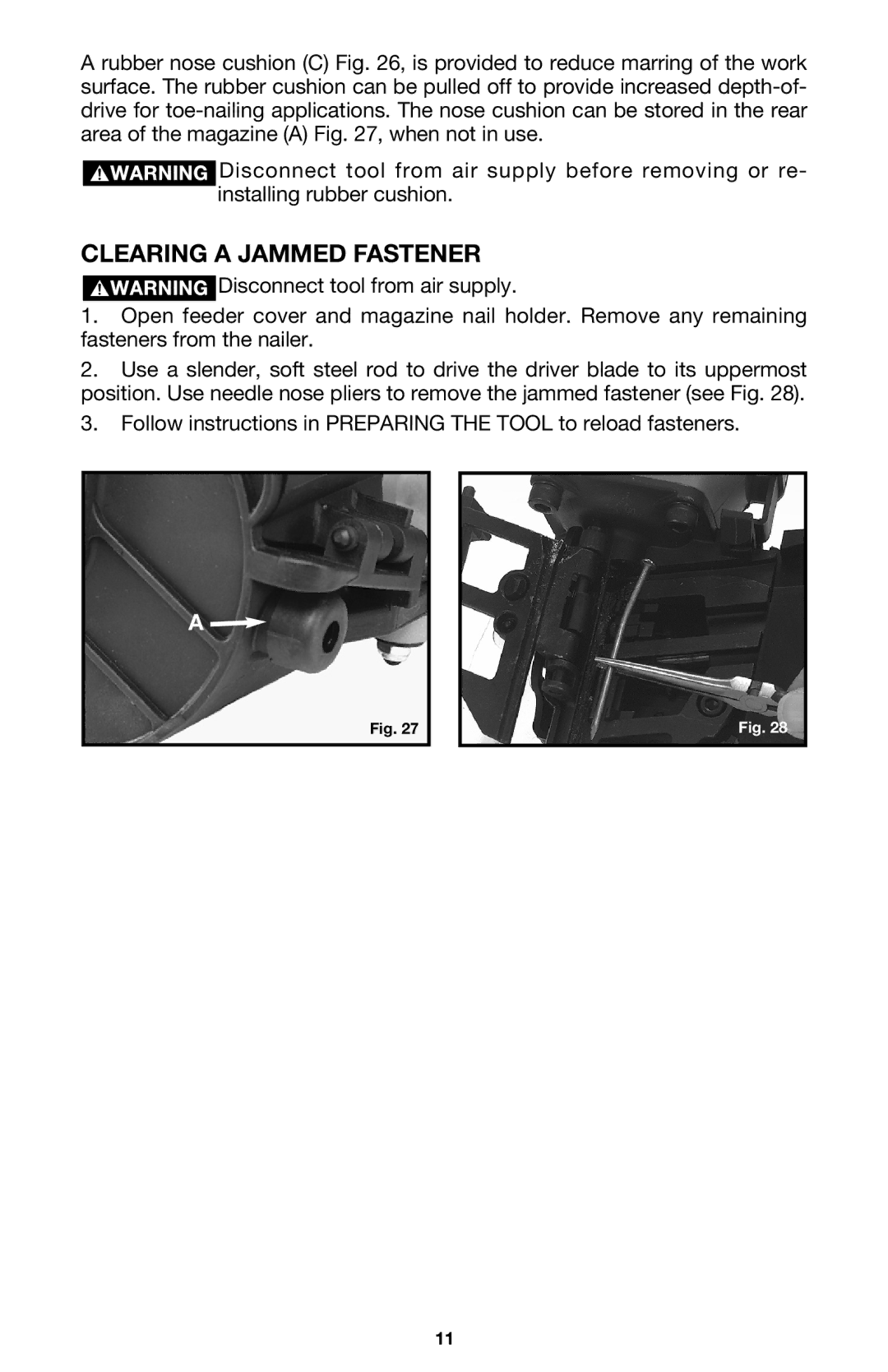 Porter-Cable COIL250 instruction manual Clearing a Jammed Fastener 