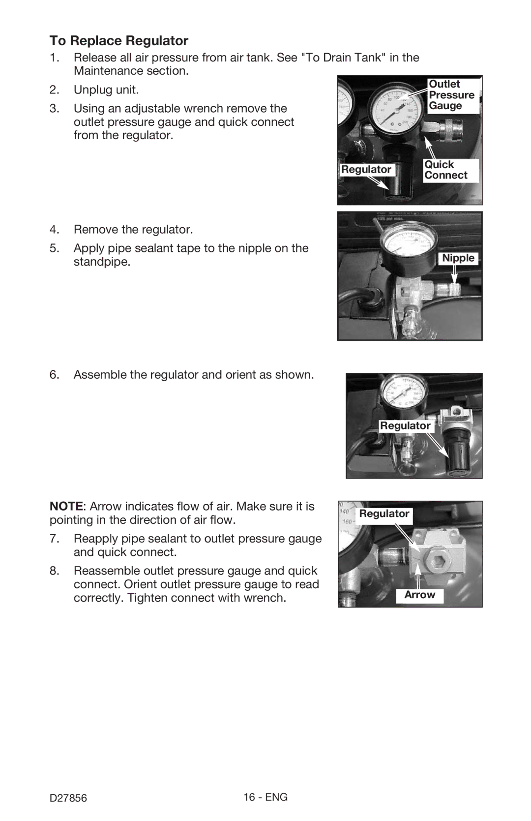 Porter-Cable CPFAC2600P instruction manual To Replace Regulator, Unplug unit, Using an adjustable wrench remove 