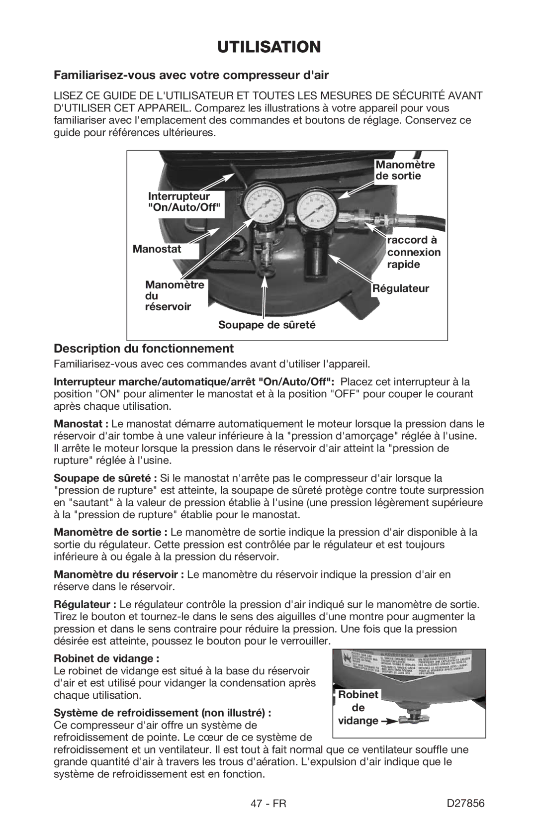 Porter-Cable CPFAC2600P Utilisation, Familiarisez-vous avec votre compresseur dair, Description du fonctionnement 