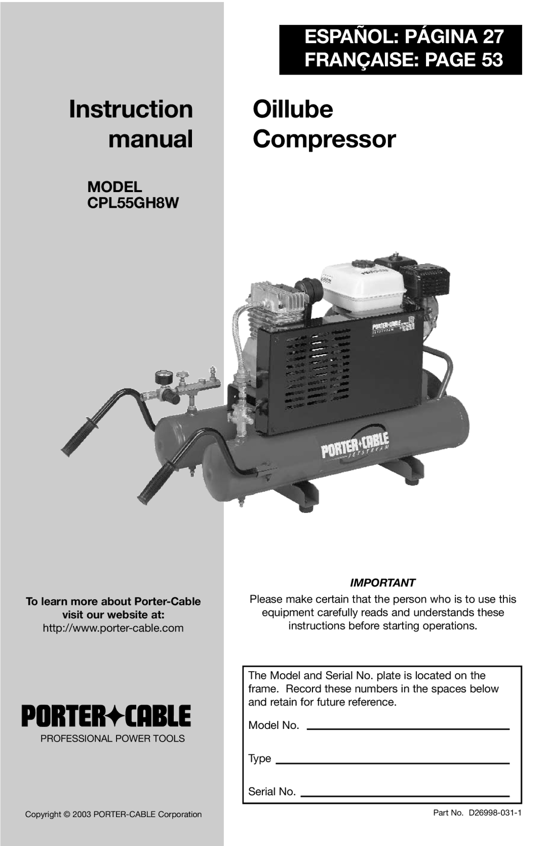 Porter-Cable CPL55GH8W instruction manual Instruction Oillube Manual Compressor 