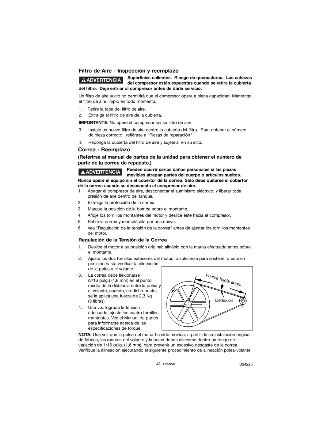 Porter-Cable D24225-049-2 Filtro de Aire Inspección y reemplazo, Correa Reemplazo, Regulación de la Tensión de la Correa 