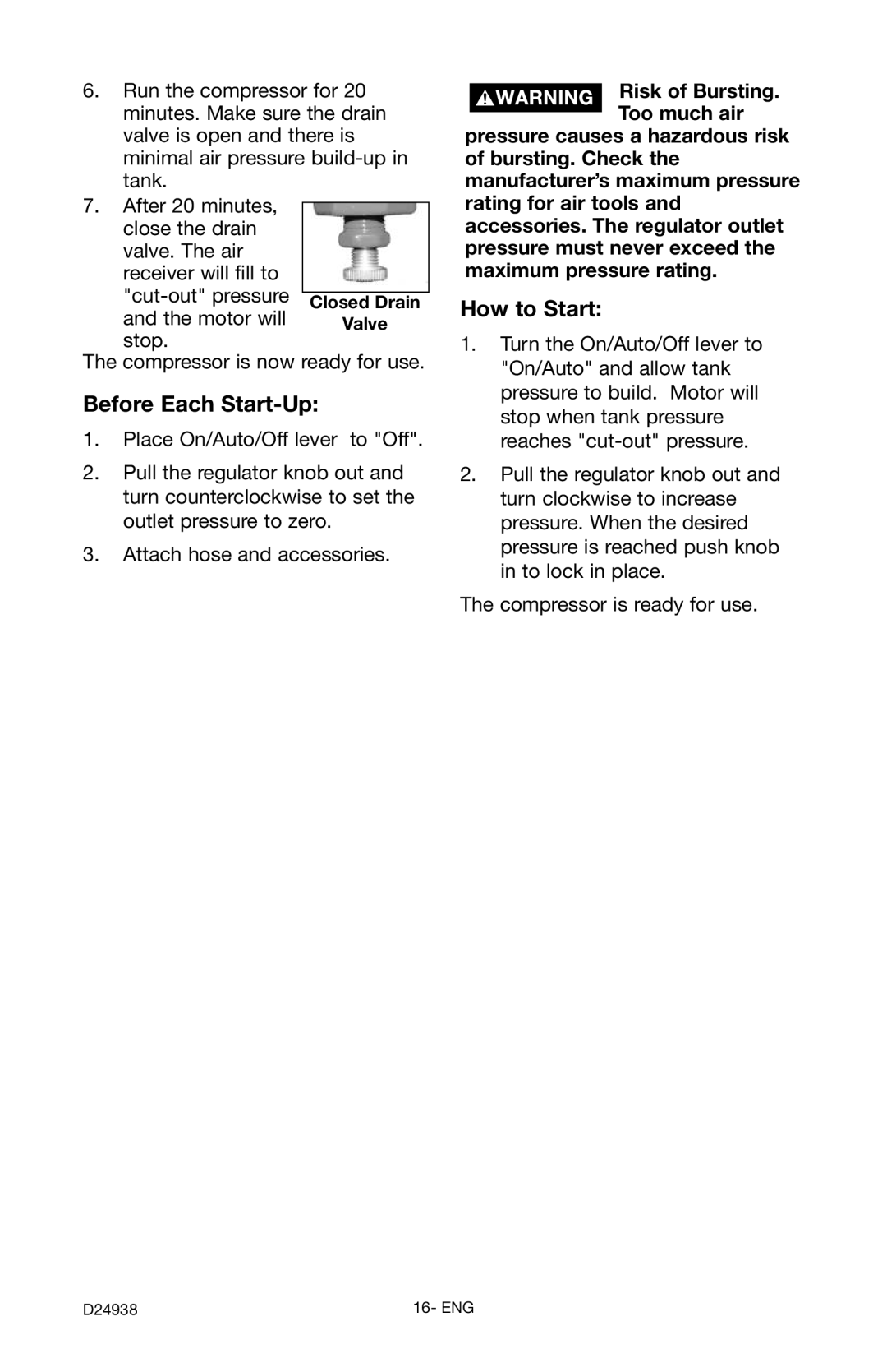 Porter-Cable D24938-044-2 instruction manual Before Each Start-Up, How to Start 