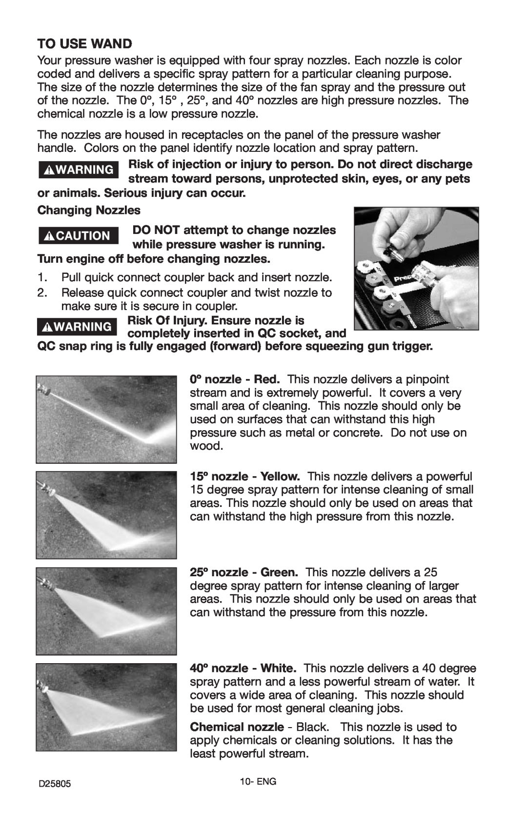 Porter-Cable D25805-025-1, PCH3500C instruction manual To Use Wand, or animals. Serious injury can occur Changing Nozzles 