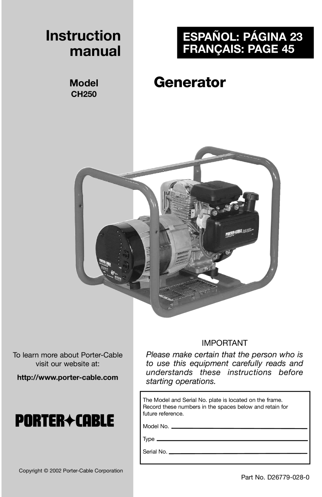 Porter-Cable D26779-028-0 instruction manual CH250, Instruction manual, Generator, Español Página Français Page, Model 