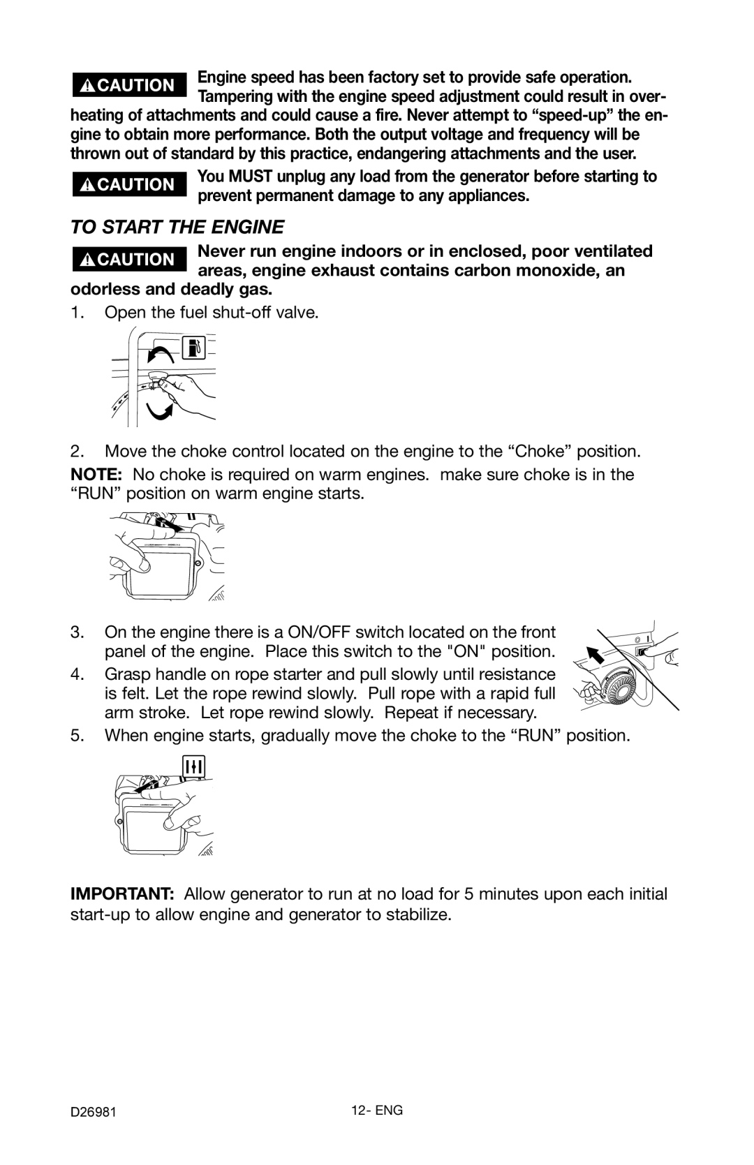 Porter-Cable D26981-028-0 instruction manual To Start the Engine 