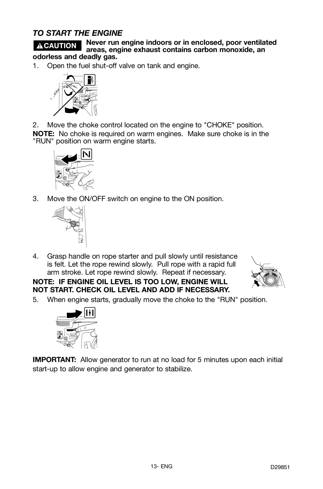 Porter-Cable D29851-038-0 instruction manual To Start the Engine 