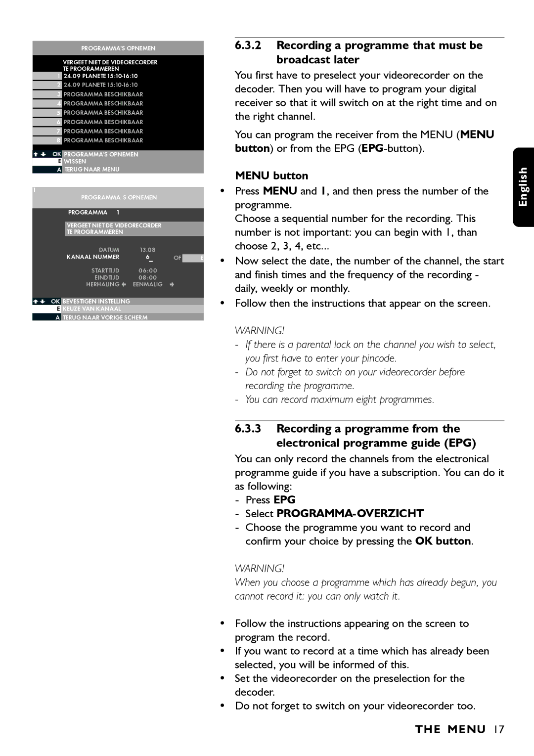 Porter-Cable DSR2210 manual Recording a programme that must be broadcast later, Select PROGRAMMA-OVERZICHT 