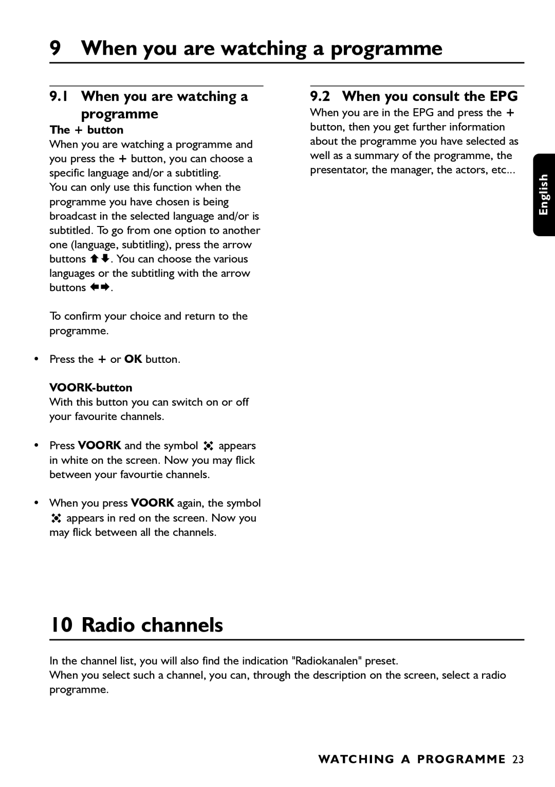 Porter-Cable DSR2210 When you are watching a programme, Radio channels, When you consult the EPG, Watching a Programme 