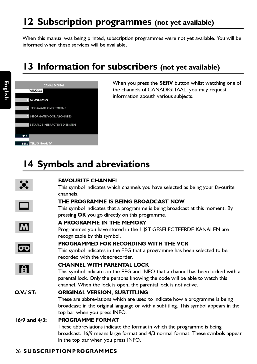 Porter-Cable DSR2210 manual Subscription programmes not yet available, Information for subscribers not yet available 