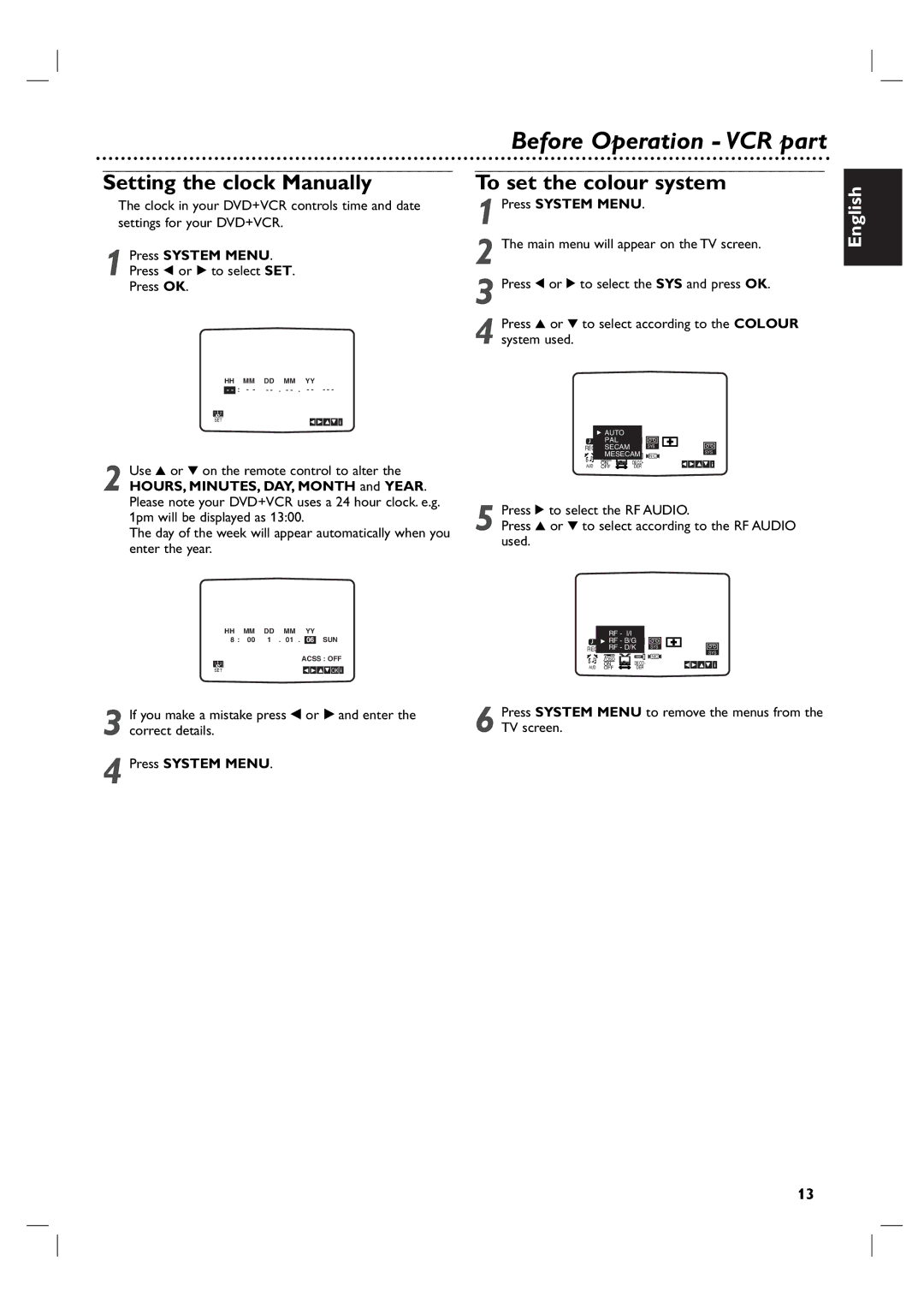 Porter-Cable DVP 3100V user manual Setting the clock Manually, Press System Menu, Press b or B to select SET Press OK 