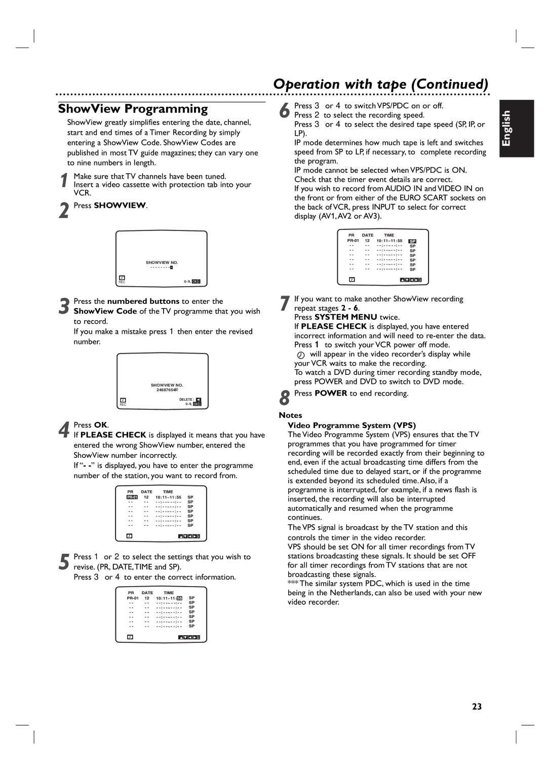 Porter-Cable DVP 3100V ShowView Programming, Press Showview, Press Power to end recording, Video Programme System VPS 