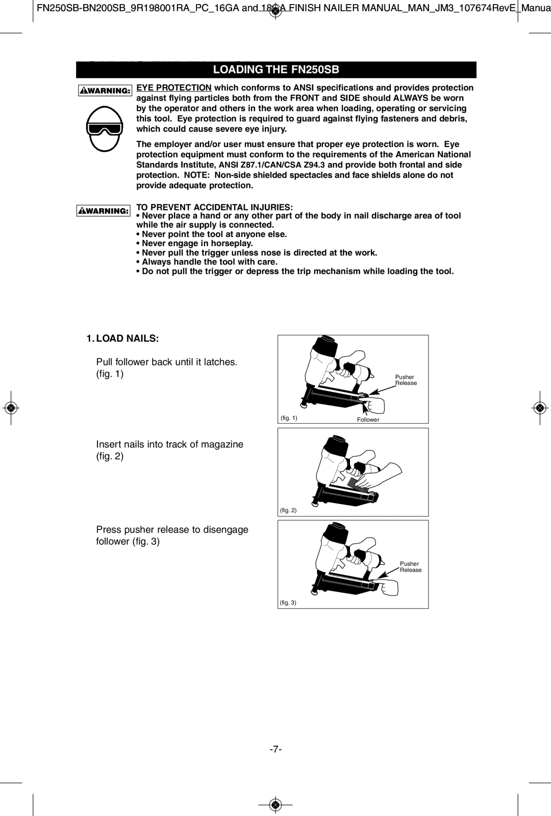 Porter-Cable BN200SB instruction manual Loading the FN250SBLOADING the FN250SB, Load Nails 