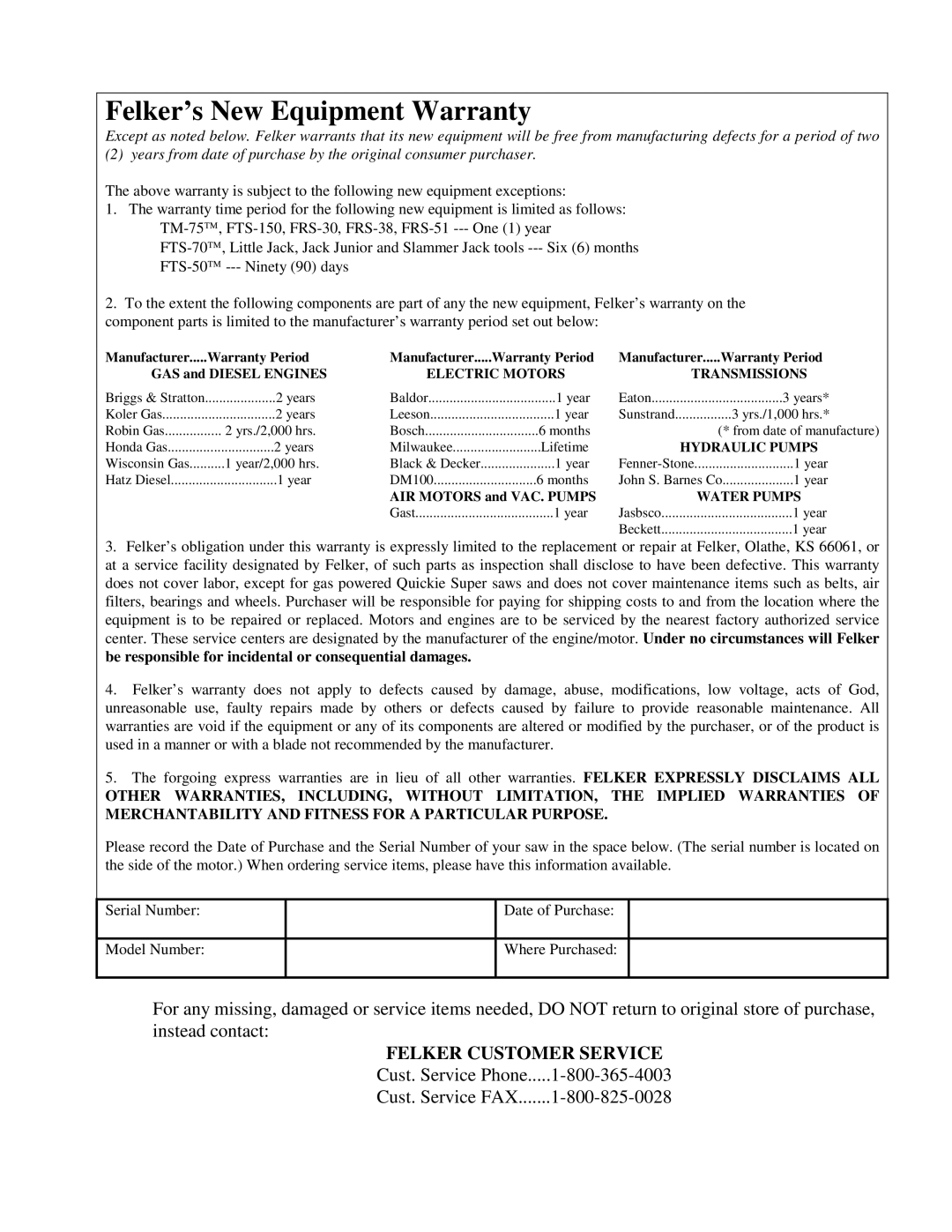 Porter-Cable FTS-150 operating instructions Felker’s New Equipment Warranty 