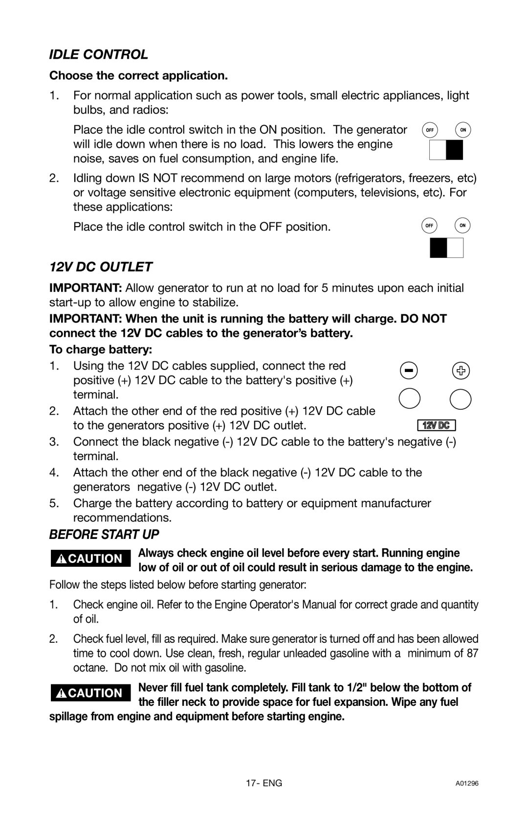 Porter-Cable H1000IS-W instruction manual Idle Control, 12V DC Outlet, Before Start UP, Choose the correct application 