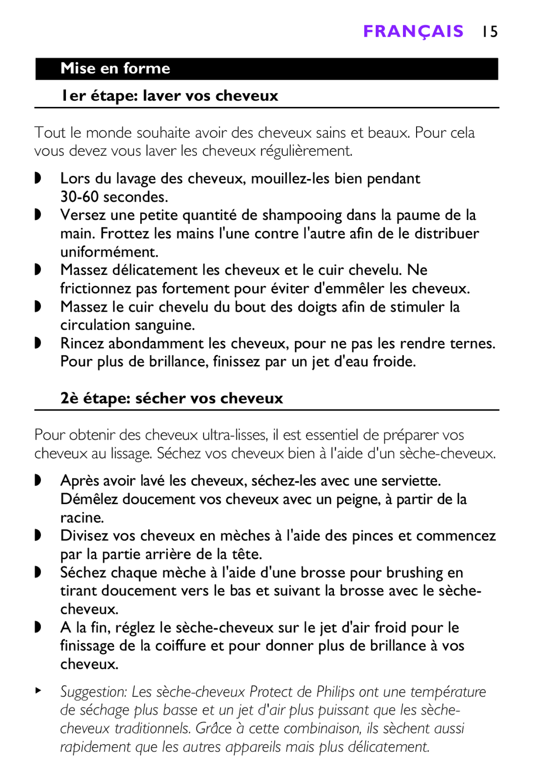 Porter-Cable HP4648 manual Mise en forme, 1er étape laver vos cheveux, 2è étape sécher vos cheveux 