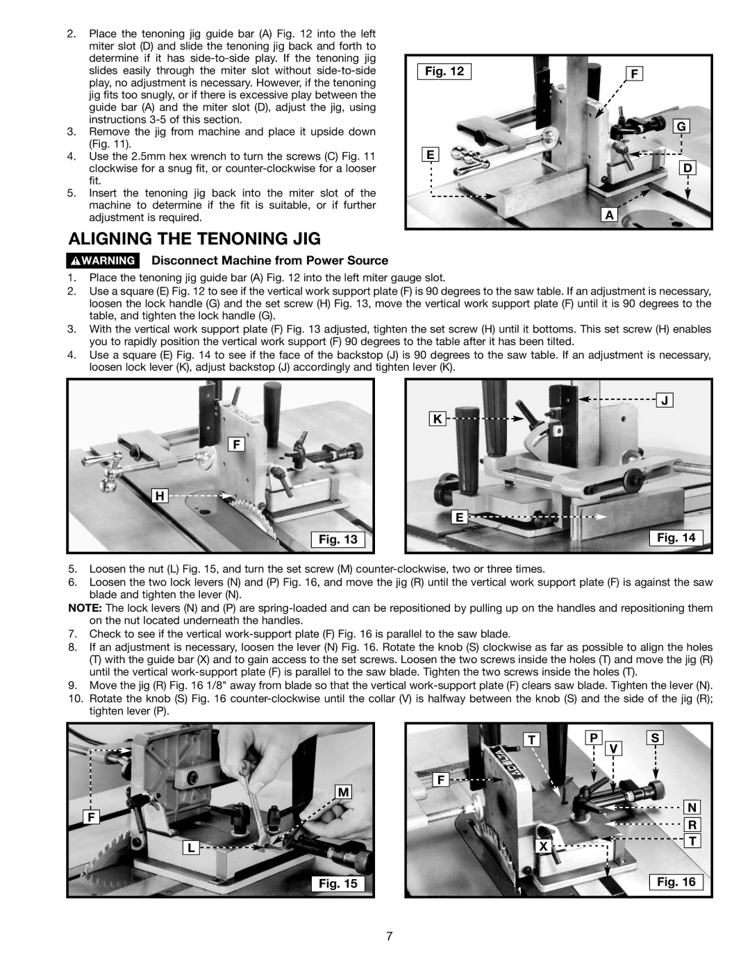 Porter-Cable Jig Saw instruction manual Aligning the Tenoning JIG 