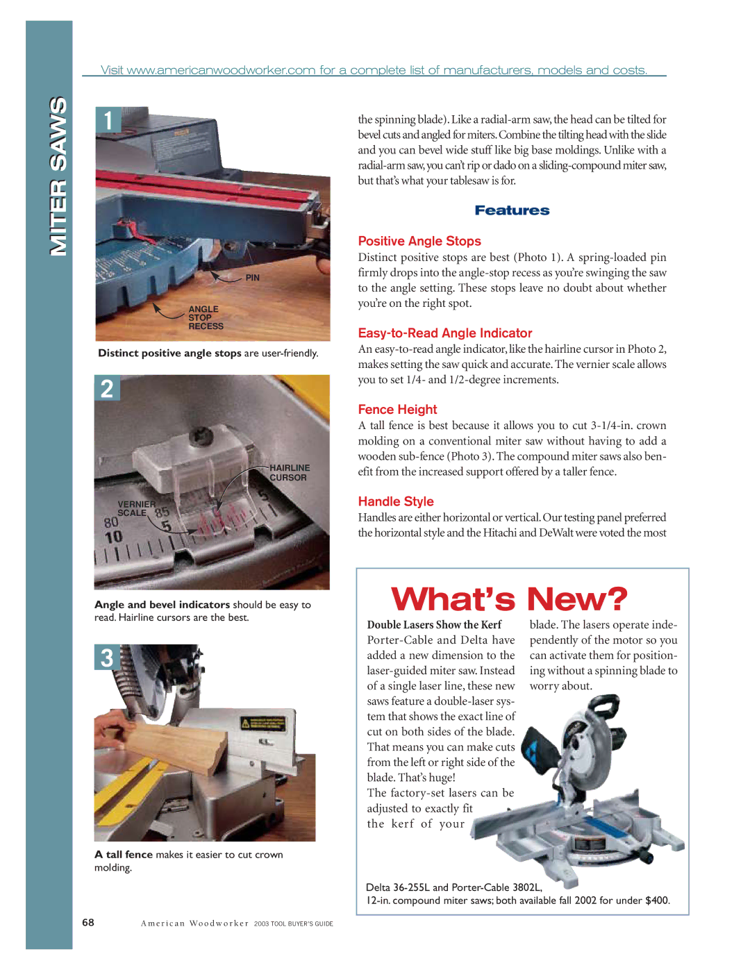 Porter-Cable Miter Saw manual Features, Positive Angle Stops, Easy-to-Read Angle Indicator, Fence Height, Handle Style 