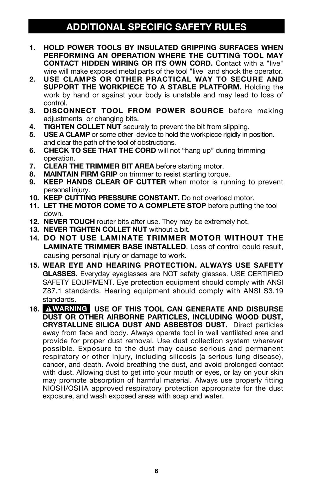 Porter-Cable MODEL 7310 Additional Specific Safety Rules, Clear the Trimmer BIT Area before starting motor 