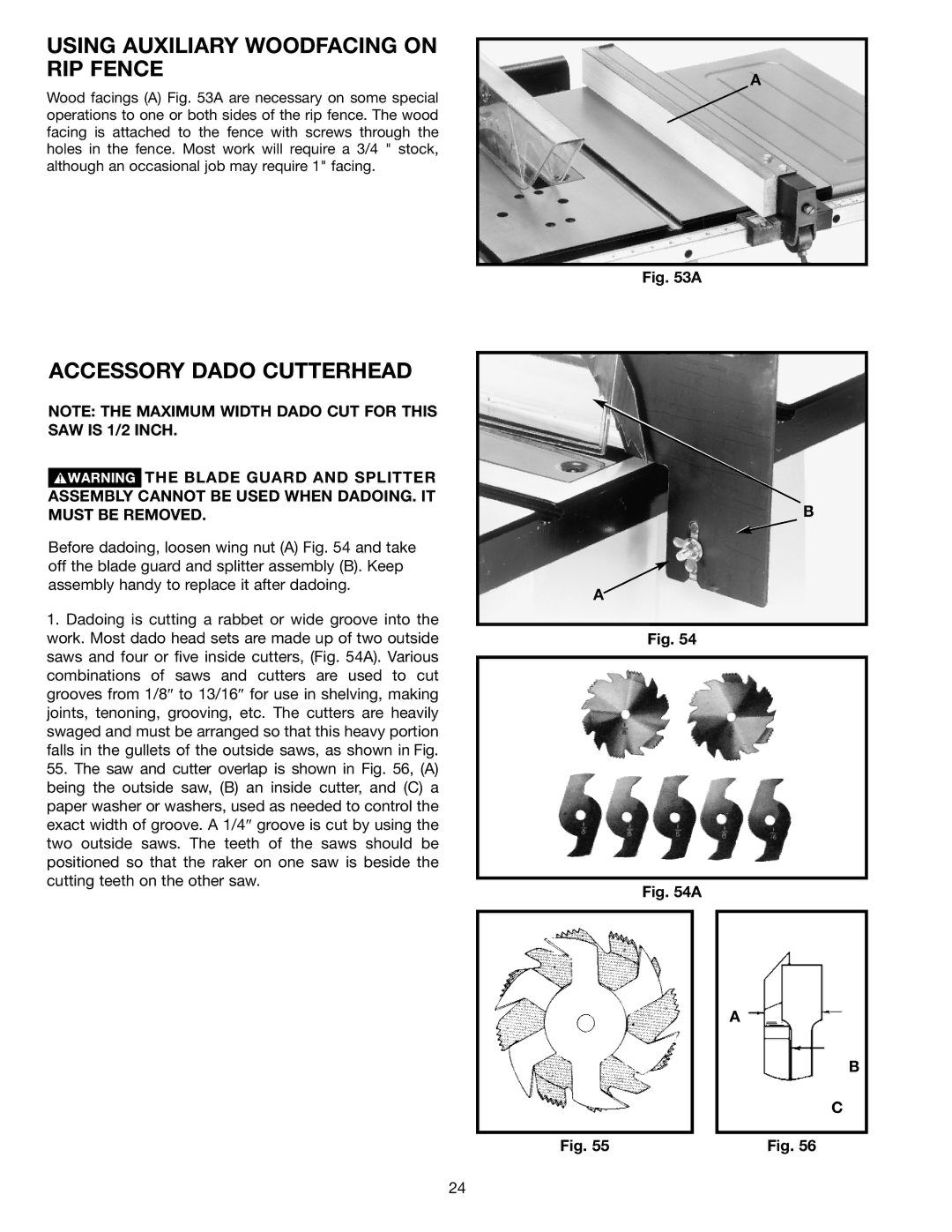 Porter-Cable (Model TS220LS) instruction manual Using Auxiliary Woodfacing on RIP Fence, Accessory Dado Cutterhead 