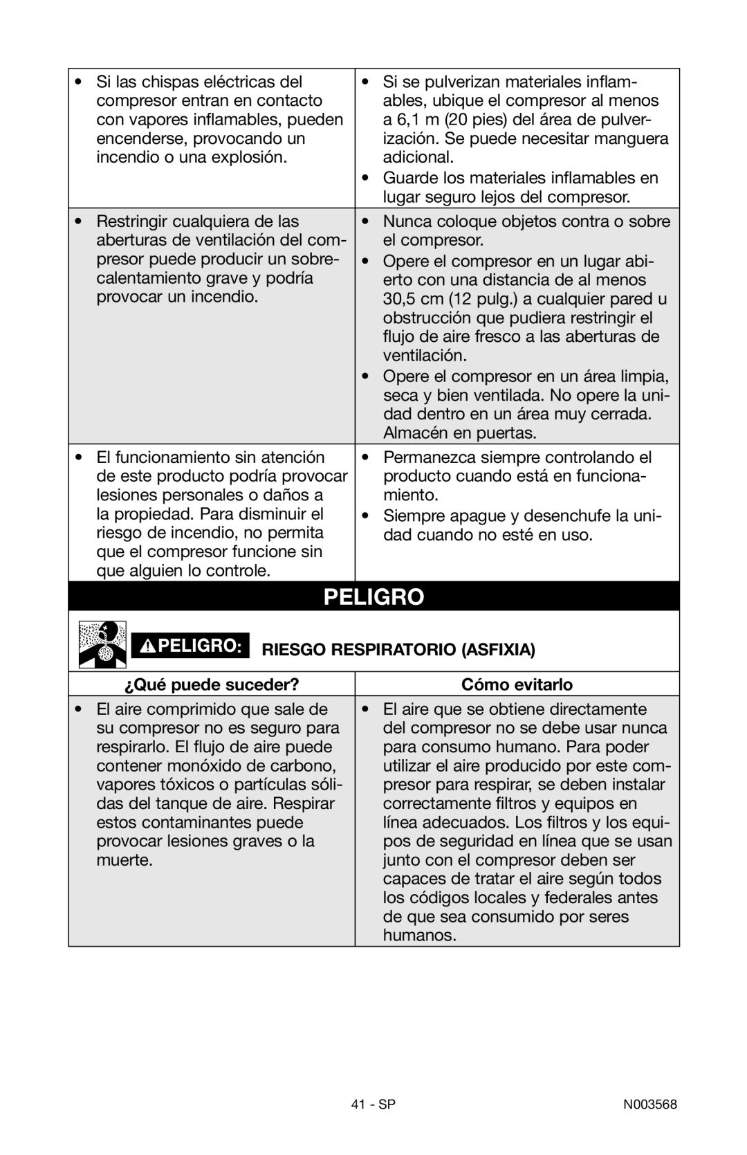 Porter-Cable N003568 instruction manual Riesgo Respiratorio asfixia, ¿Qué puede suceder? Cómo evitarlo 