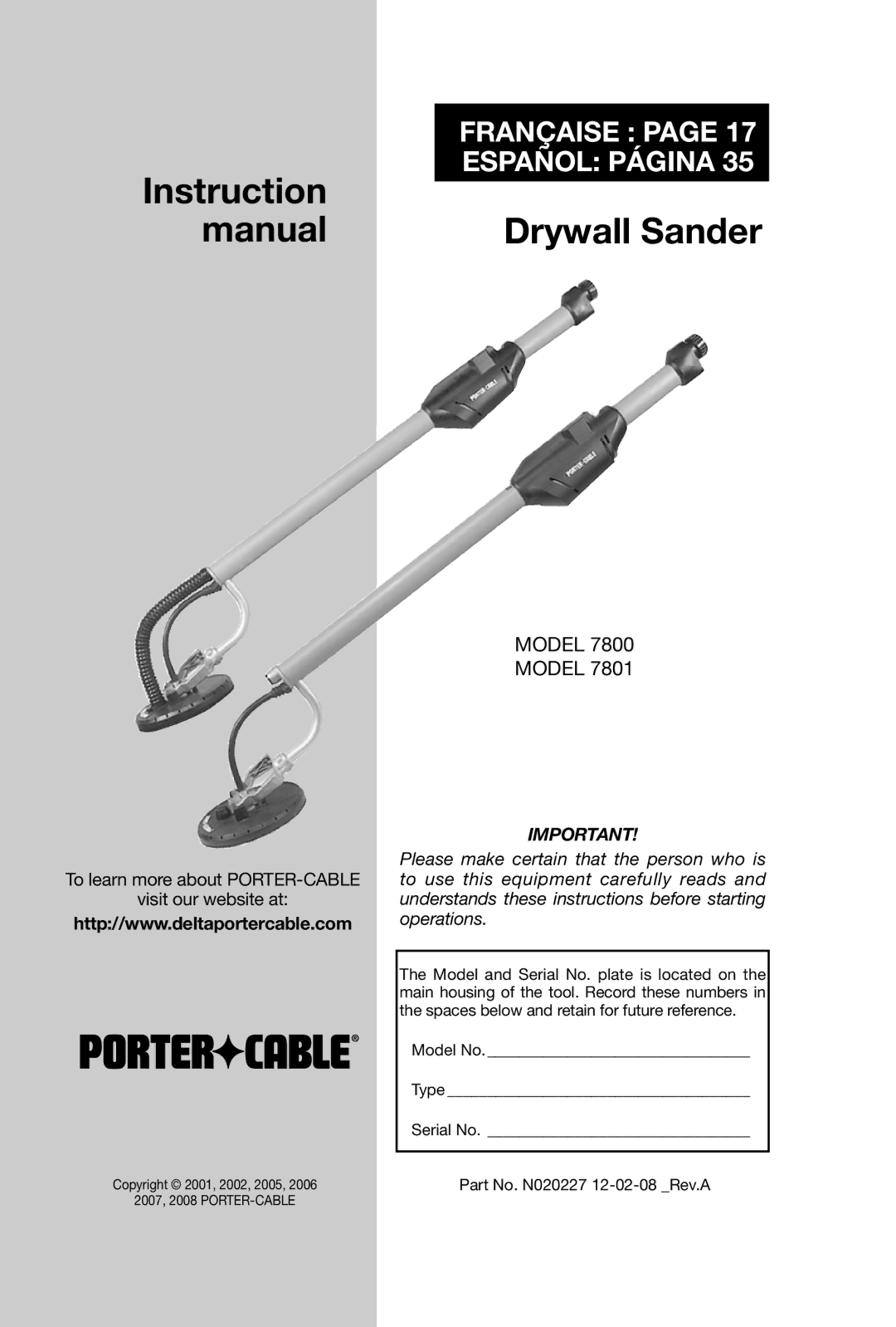 Porter-Cable N020227 instruction manual Manual Drywall Sander, To learn more about PORTER-CABLE Visit our website at 