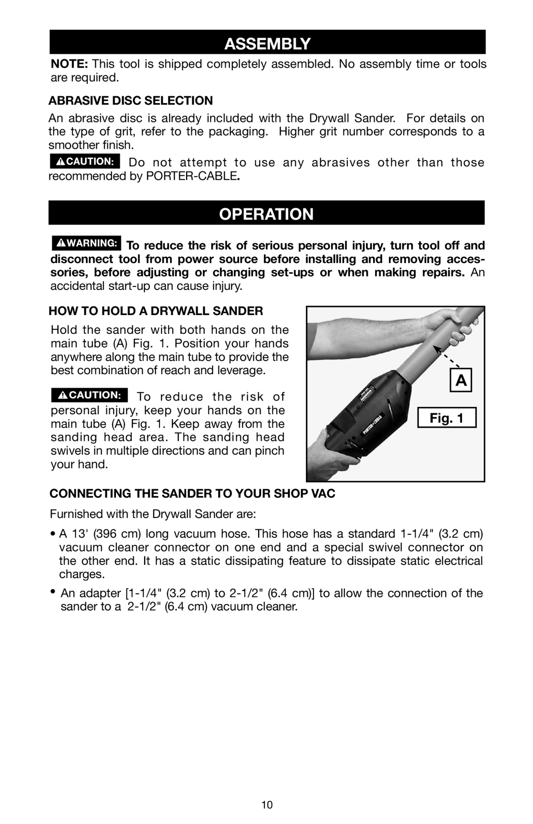 Porter-Cable N020227 instruction manual Assembly, Operation, Abrasive Disc Selection, HOW to Hold a Drywall Sander 