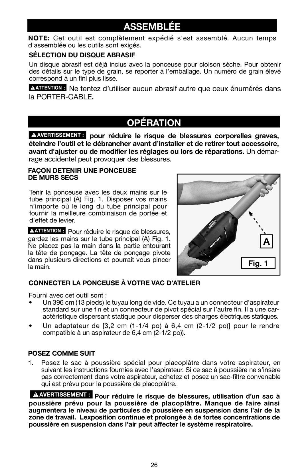 Porter-Cable N020227 instruction manual Assemblée, Opération, Rage accidentel peut provoquer des blessures 