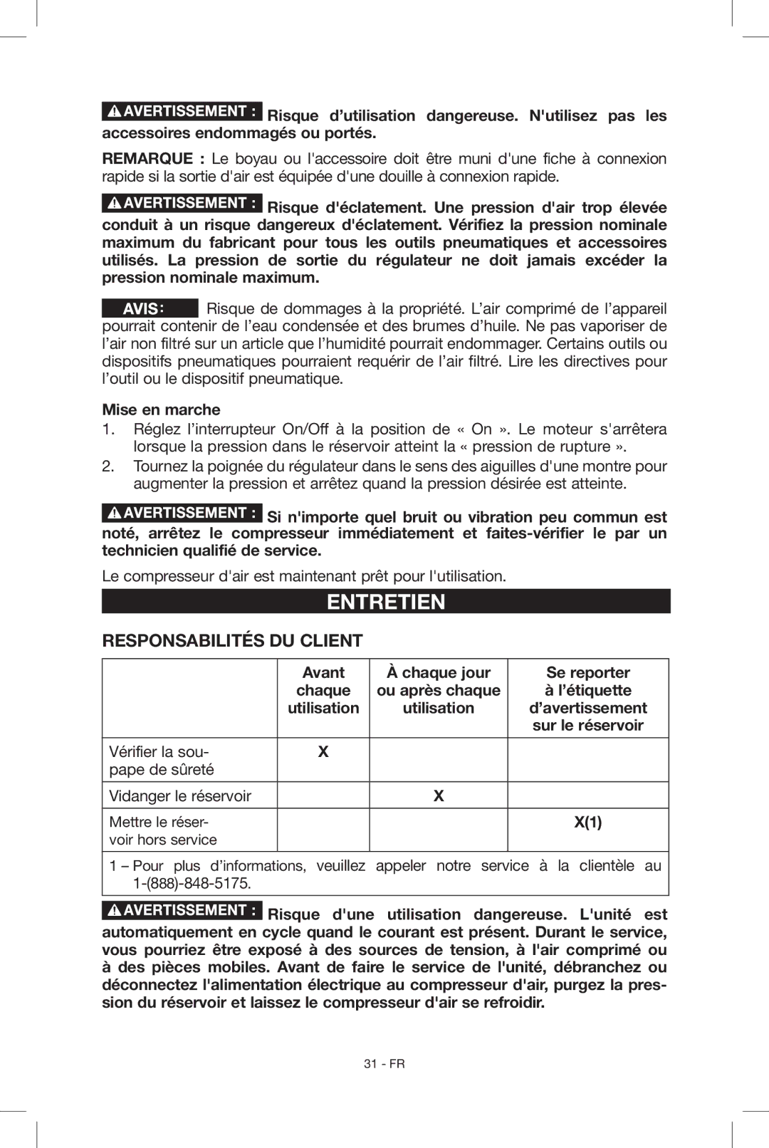 Porter-Cable C2004, N034163 instruction manual Entretien, Responsabilités du client 