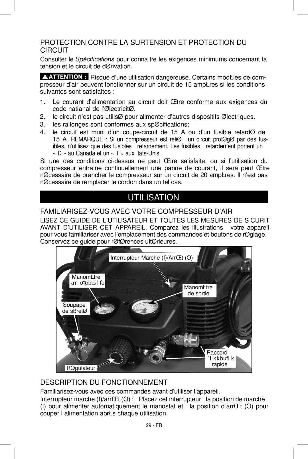 Porter-Cable N039112 Utilisation, Protection contre la surtension et protection du circuit, Description du fonctionnement 