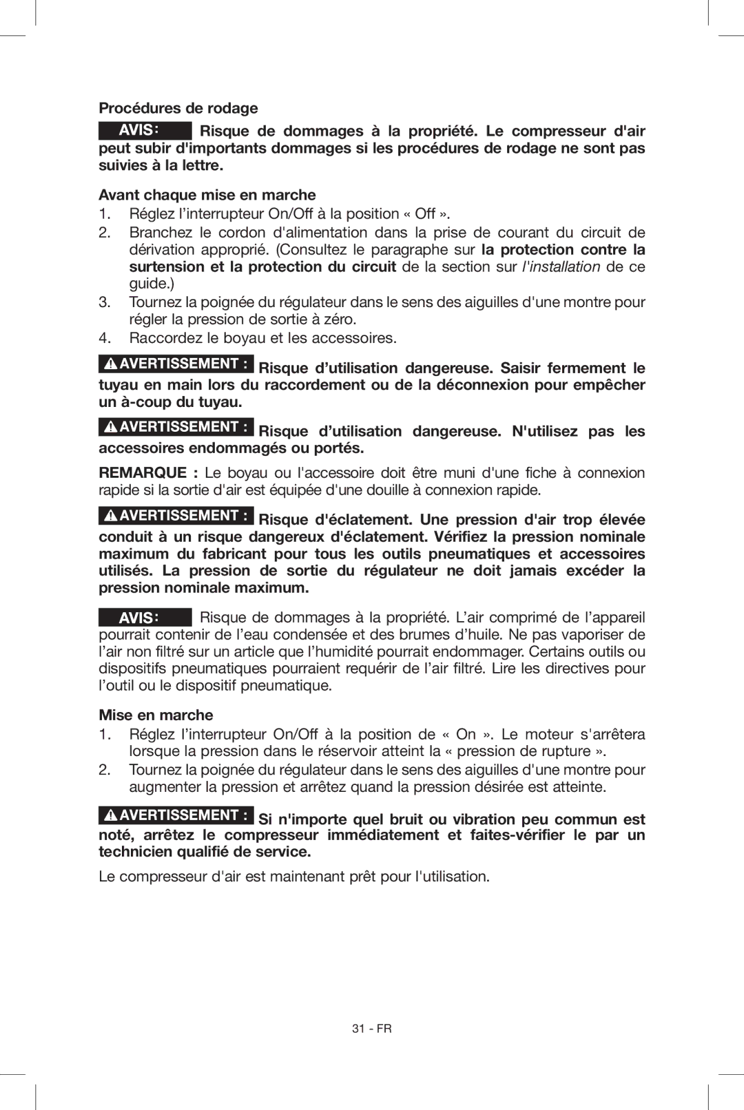 Porter-Cable N039112 instruction manual Mise en marche 