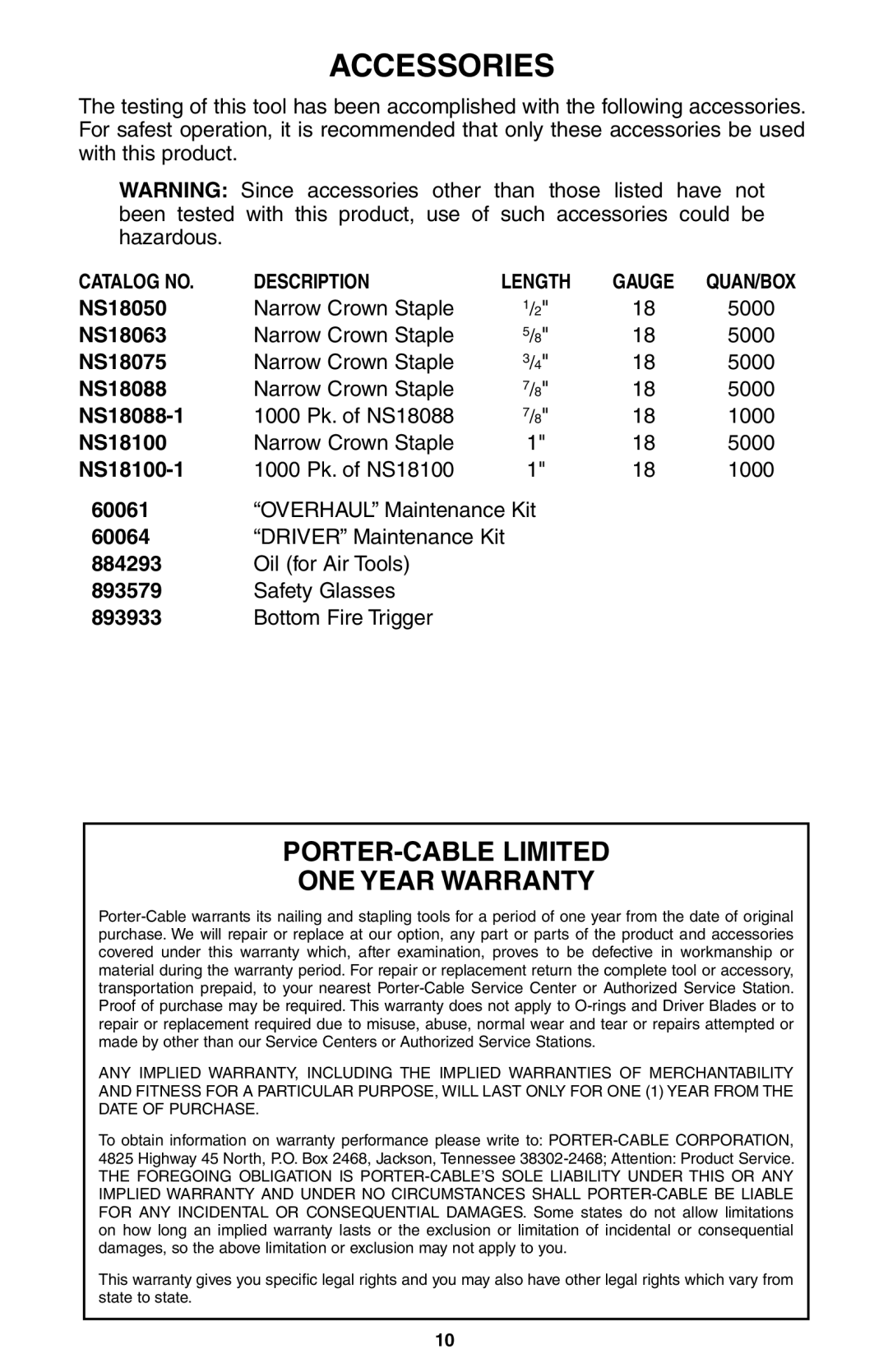 Porter-Cable NS100A instruction manual Accessories, PORTER-CABLE Limited ONE Year Warranty 