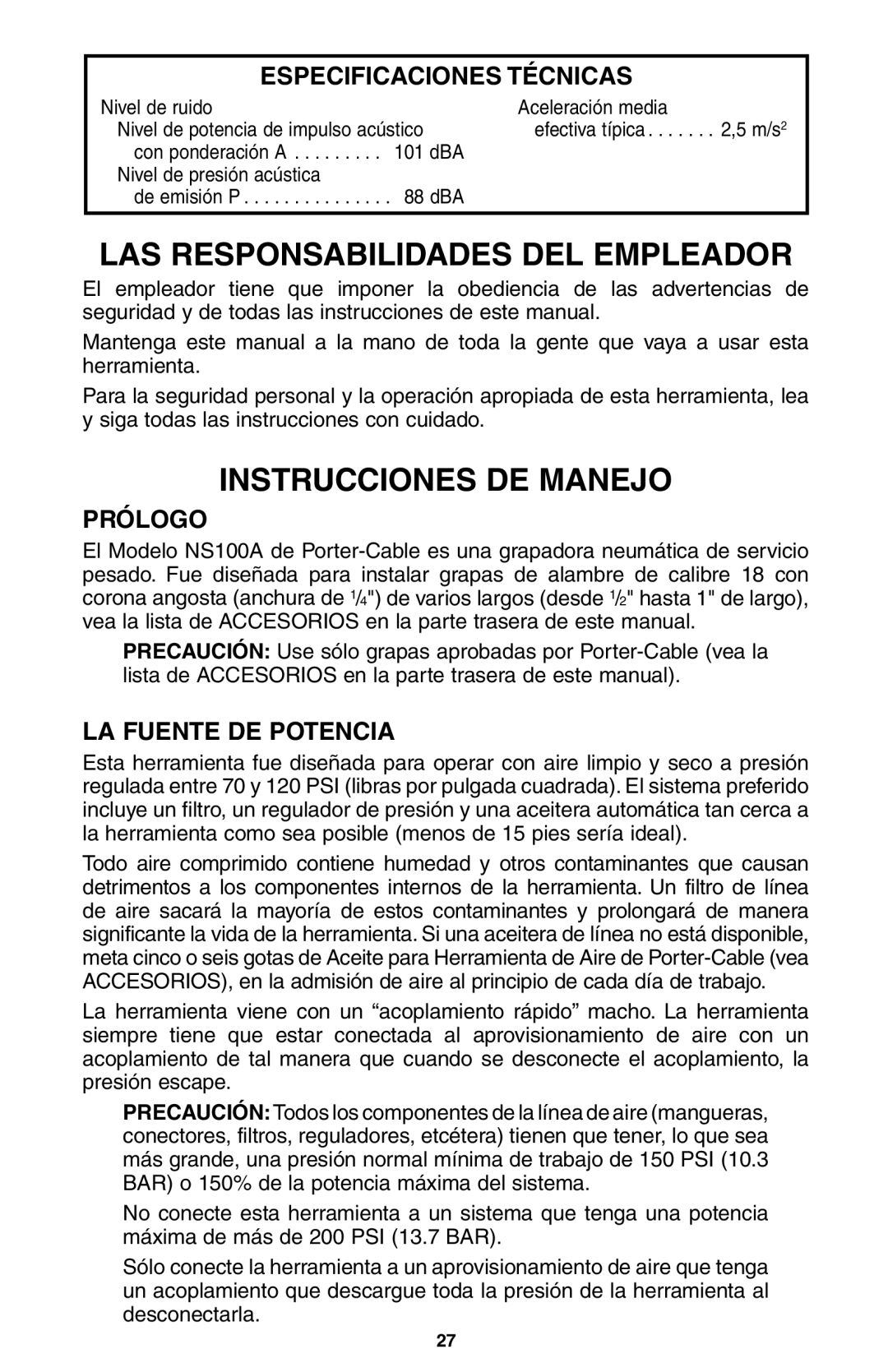 Porter-Cable NS100A LAS Responsabilidades DEL Empleador, Instrucciones DE Manejo, Especificaciones Técnicas, Prólogo 