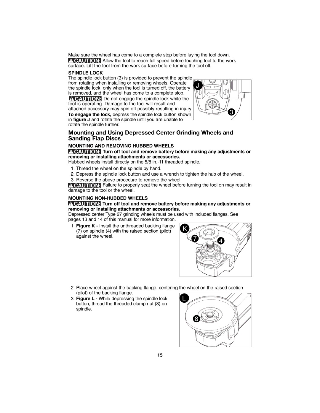 Porter-Cable PC1800AG instruction manual Spindle Lock, Mounting and Removing Hubbed Wheels, Mounting NON-HUBBED Wheels 