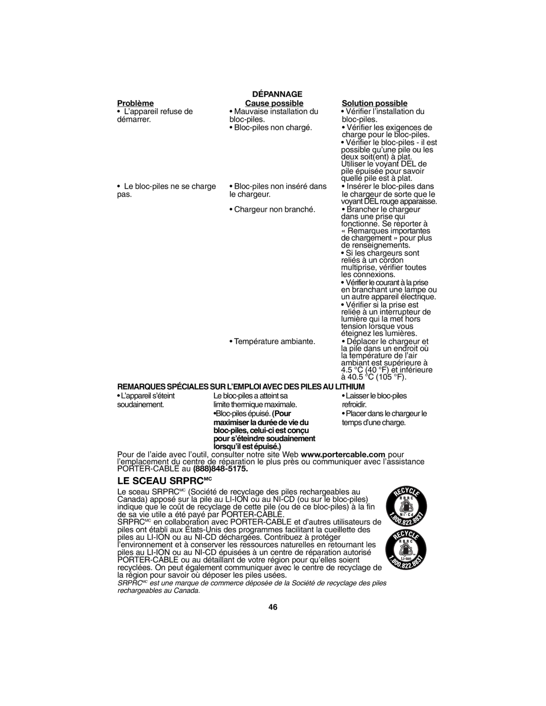 Porter-Cable PC1800AG LE Sceau Srprcmc, Dépannage, Remarques Spéciales SUR L’EMPLOIAVEC DES Pilesau Lithium 