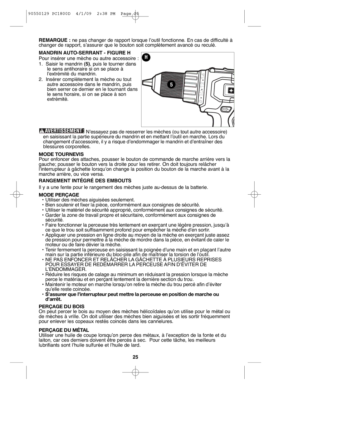 Porter-Cable 8101214, PC1800D, 90550129 instruction manual Mode Tournevis, Mode Perçage, Perçage DU Bois, Perçage DU Métal 