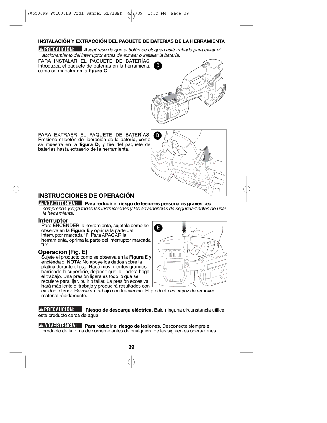 Porter-Cable 90550099, PC1800DS instruction manual Instrucciones DE Operación, Interruptor, Operacion Fig. E 