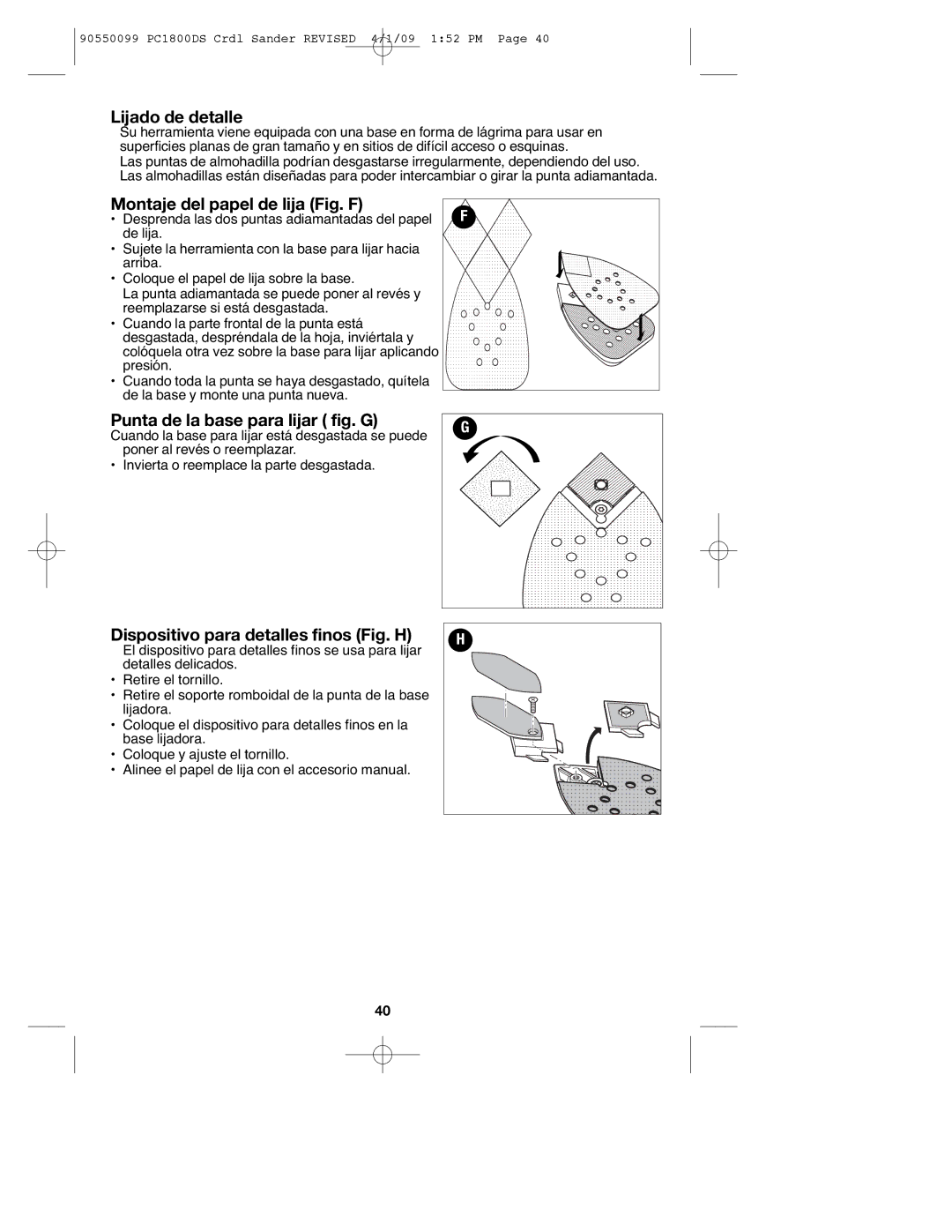 Porter-Cable PC1800DS, 90550099 Lijado de detalle, Montaje del papel de lija Fig. F, Punta de la base para lijar fig. G 