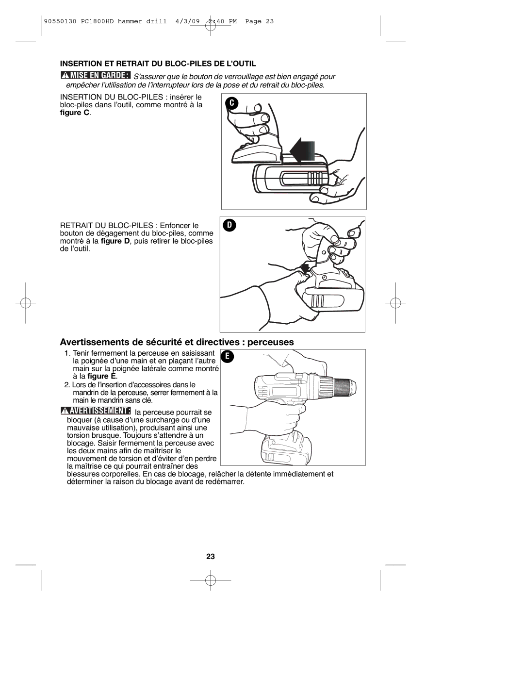 Porter-Cable 90550130 Avertissements de sécurité et directives perceuses, Insertion ET Retrait DU BLOC-PILES DE L’OUTIL 