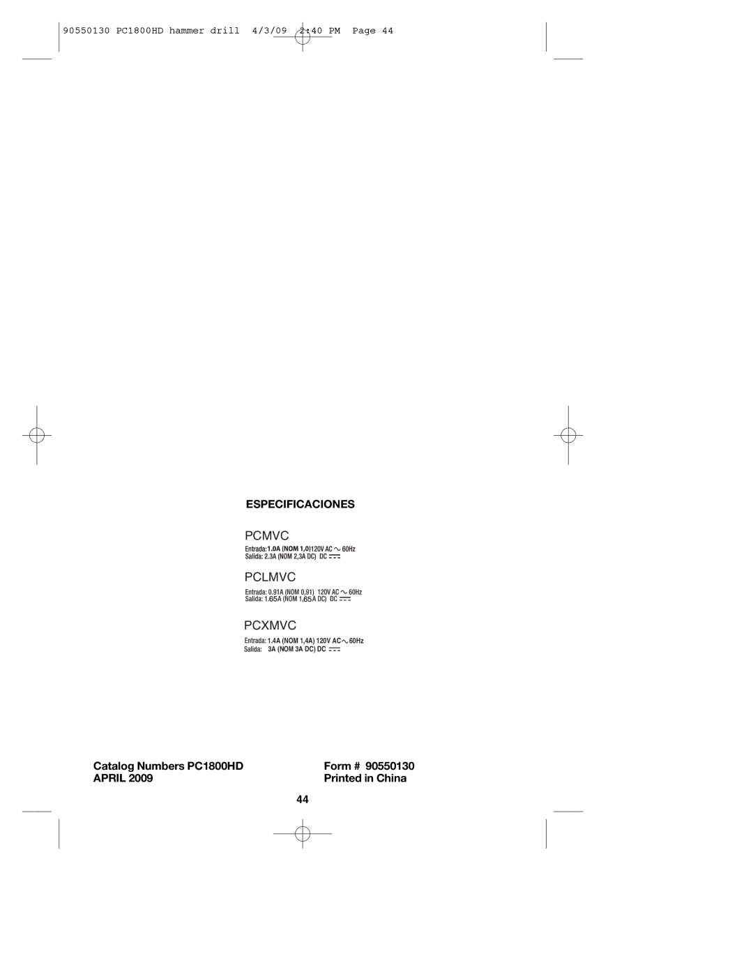 Porter-Cable 90550130 instruction manual Especificaciones, Catalog Numbers PC1800HD Form # April 