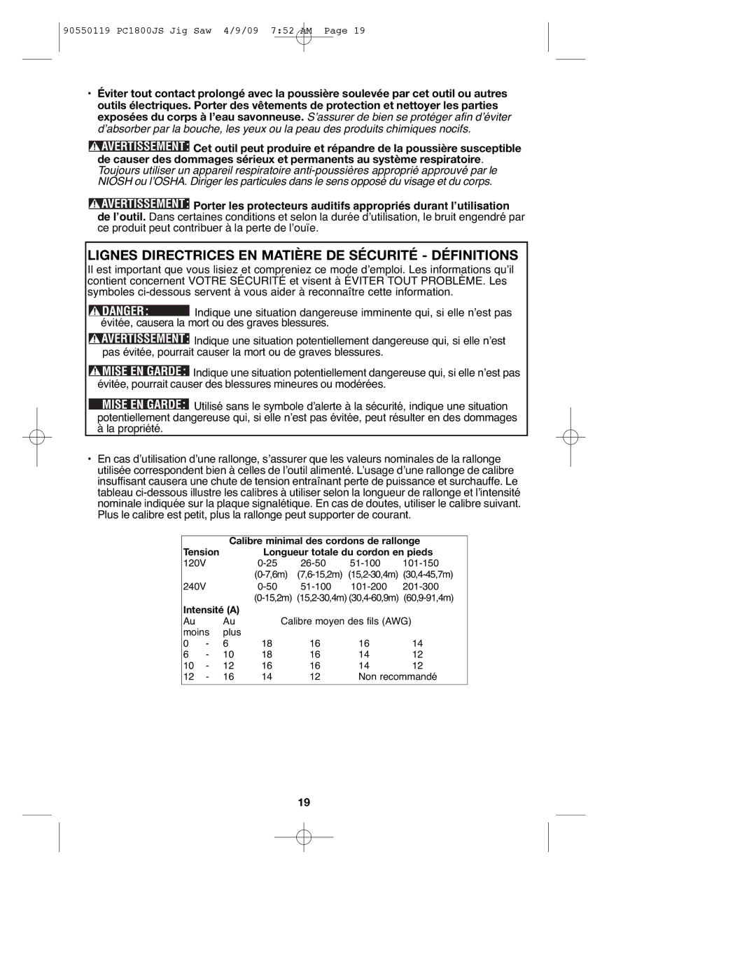 Porter-Cable 90550119, PC1800JS instruction manual Lignes Directrices EN Matière DE Sécurité Définitions, La propriété 