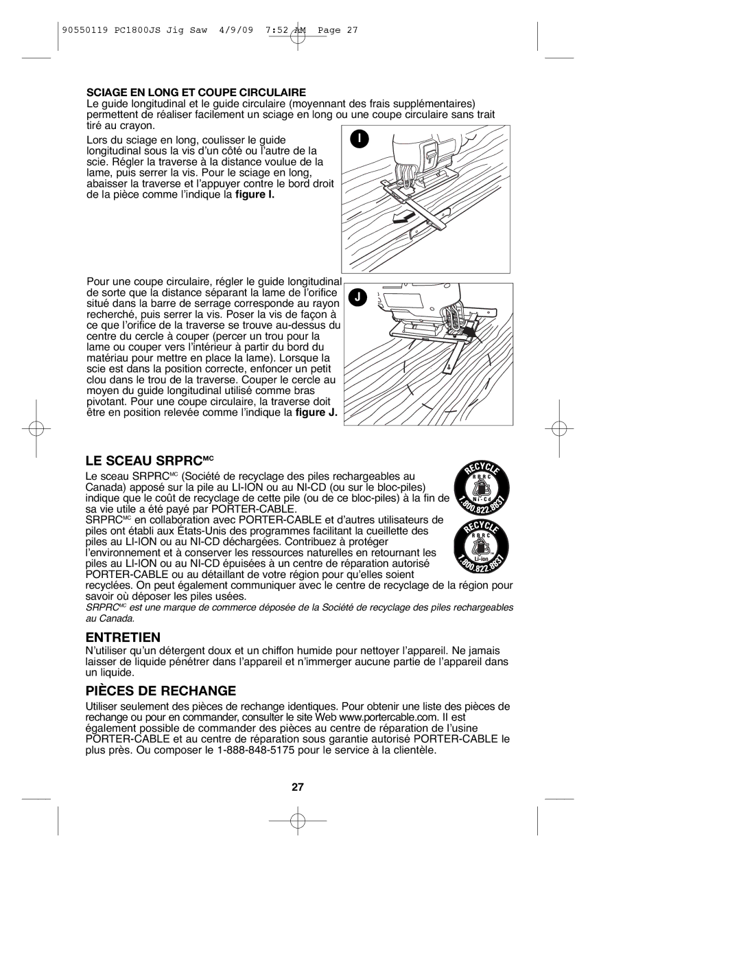 Porter-Cable 90550119, PC1800JS LE Sceau Srprcmc, Entretien, Pièces DE Rechange, Sciage EN Long ET Coupe Circulaire 