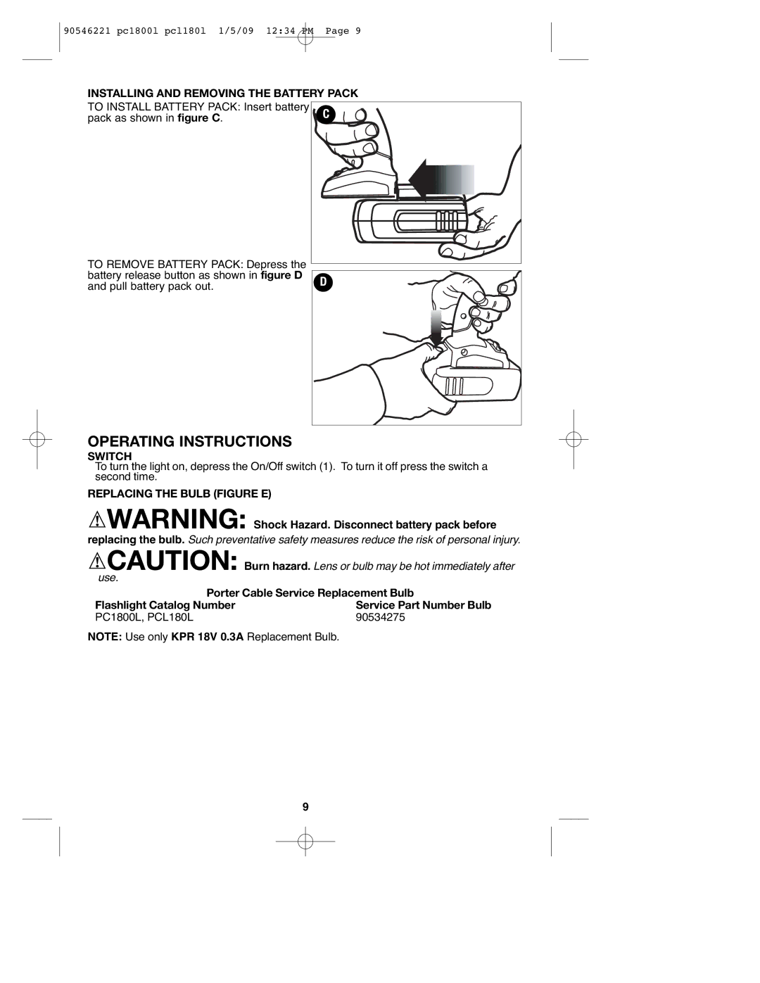 Porter-Cable PC1800L, PCL180L, 90546221 Installing and Removing the Battery Pack, Switch, Replacing the Bulb Figure E 